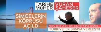 Çanakkale 1915 Köprüsü açıldı! Tarihe mühür vuran şaheser: İlk bir hafta ücretsiz