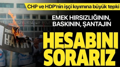 CHP ve HDP'li belediyelerin sendika tehdidine Memur-Sen'den büyük tepki: Hesabını sorarız.