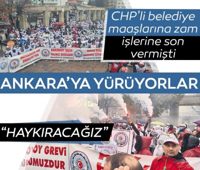 CHP'de işçi kıyımı! Zam yapıldıktan 2 hafta sonra kovulan işçiler Ankara'ya yürüyor
