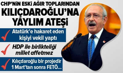 CHP'li eski vekillerden Kılıçdaroğlu'na yaylım ateşi! 