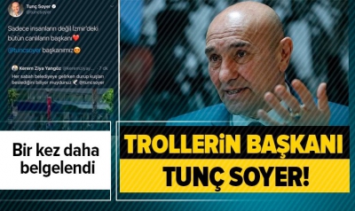 CHP’li İzmir Belediye Başkanı Tunç Soyer’in hesabının troller tarafından yönetildiğini bir kez daha belgelendi..