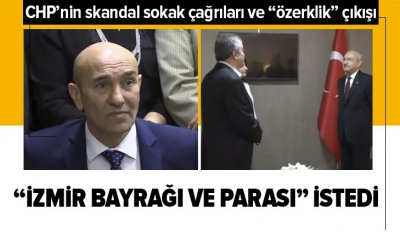 CHP’li İzmir Büyükşehir Belediye Başkanı Tunç Soyer’den ‘eyalet’ skandalı! 