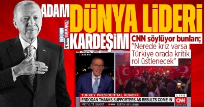 CNN Başkan Erdoğan'ın zaferini böyle değerlendirdi... 
