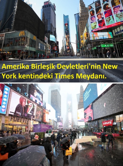 Corona virüs öncesi ve sonrası dünyadan çarpıcı fotoğraflar.