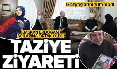 Cumhurbaşkanı Erdoğan Başak Cengiz'in ailesinin evine gitti