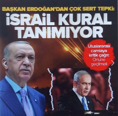 Cumhurbaşkanı Erdoğan'dan İran'a saldıran İsrail'e sert tepki: Haydutluklarına artık bir 'dur' denilmeli