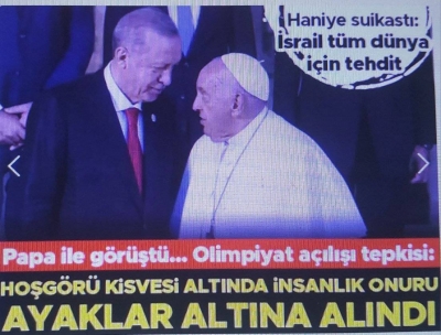 Cumhurbaşkanı Erdoğan, Papa Fransuva ile telefonda görüştü! Olimpiyat açılışı tepkisi: Hoşgörü altında insanlık onuru ayaklar altına alındı 