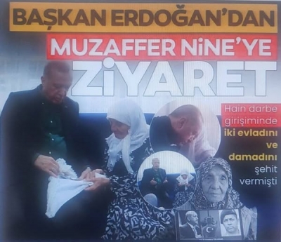 Cumhurbaşkanı Erdoğan 15 Temmuz şehit ailelerini ziyaret etti