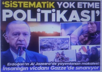 Cumhurbaşkanı Erdoğan El Cezire’de Gazze için makale yazdı: Sistematik yok etme politikası!