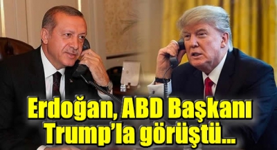 Cumhurbaşkanı Recep Tayyip Erdoğan, ABD Başkanı Donald Trump ile görüştü..
