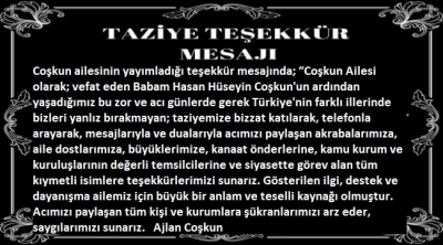   *COŞKUN AİLESİNİN TAZİYE TEŞEKKÜR MESAJI*