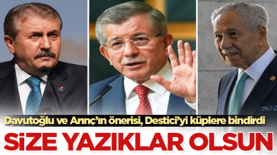 Davutoğlu ve Arınç’ın önerisi, Mustafa Destici’yi küplere bindirdi: Size yazıklar olsun