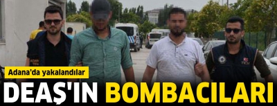 DEAŞ'ın bombacıları Adana'da eyleme hazırlanırken yakalandı.