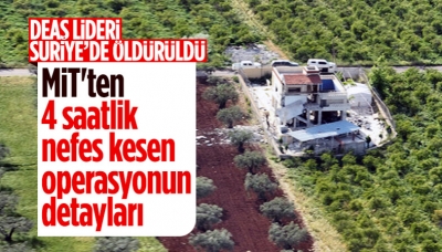 DEAŞ'ın sözde lideri Kureyşi'ye MİT operasyonunun ayrıntıları belli oldu