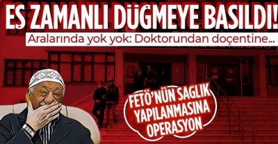  Denizli'de FETÖ'nün sağlık yapılanmasına operasyon: 11 gözaltı