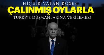 Devlet Bahçeli: YSK bu zillete göz yumamaz..