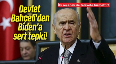 Devlet Bahçeli'den Biden'a sert tepki: 
