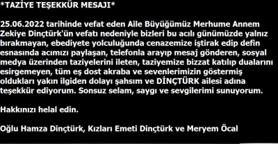 DİNÇTÜRK AİLESİNİN TAZİYE TEŞEKKÜR MESAJI