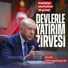 Dolmabahçe'de yatırım zirvesi: Dünyanın 20 devi Başkan Erdoğan liderliğinde İstanbul'da buluşuyor