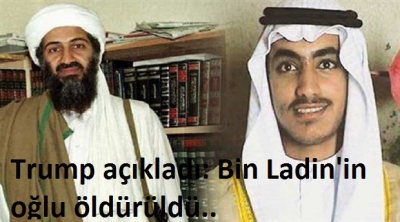 Donald Trump açıkladı: Usame bin Ladin'in oğlu öldürüldü.