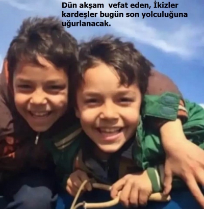 Dün akşam vefat eden, İkizler bugün son yolculuğuna uğurlanacak