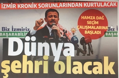 Dünya şehri olacak: Hamza Dağ seçim çalışmalarına başladı: İzmir kronik sorunlarından kurtulacak 