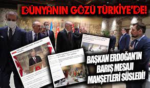 Dünya tarihi görüşmeyi konuşuyor: Avrupa değil Erdoğan başardı