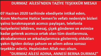    DURMAZ  AİLESİ'NDEN TAZİYE TEŞEKKÜR MESAJI