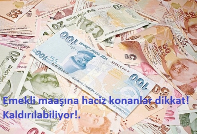 Emekli maaşına haciz konanlar dikkat! Kaldırılabiliyor!...