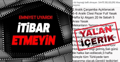 Emniyet Genel Müdürlüğü sosyal medyada dolaşan sahte genelgeye karşı uyardı: İtibar etmeyiniz.
