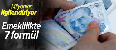 Erken emeklilikte 7 formül: Milyonları yakından ilgilendiriyor! İşte yasalara göre erken emeklilik şartları