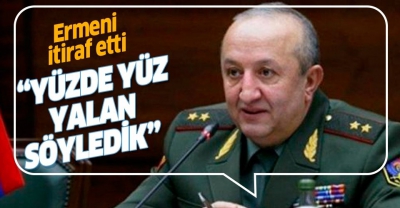 Ermeni General'dan kan donduran itiraf: Söylediklerimizin hepsi yalan