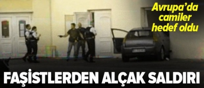 Faşistler Fransa'da camiye saldırdı