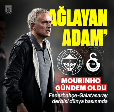 Fenerbahçe-Galatasaray derbisi dünya basınında: 'Ağlayan adam'