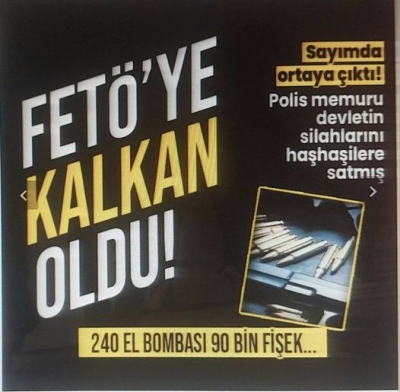 FETÖ’cü polislerin mühimmat ihaneti! Kripto üyelerin suikast tehlikesi.