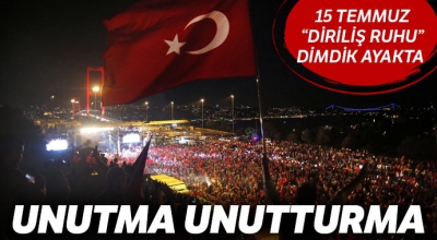 Fotoğraflarla 15 Temmuz: Unutma unutturma