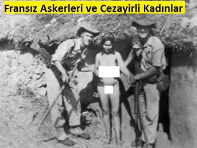 Fransa'nın Cezayir Soykırımı ve Katliamı....
