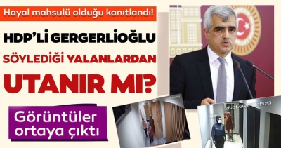Gergerlioğlu utanacak mı? Çıplak arama iddialarını yalanlayan görüntüler.