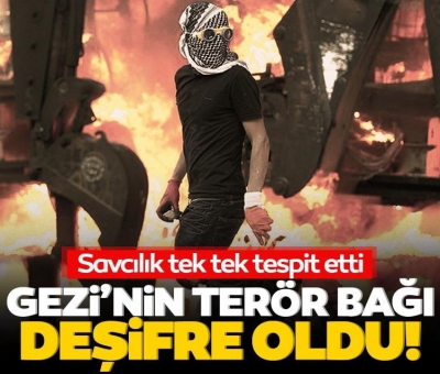 Gezi eylemcilerinin terör bağlantıları tespit edildi! Savcı ek mütalaa ile ceza istedi 