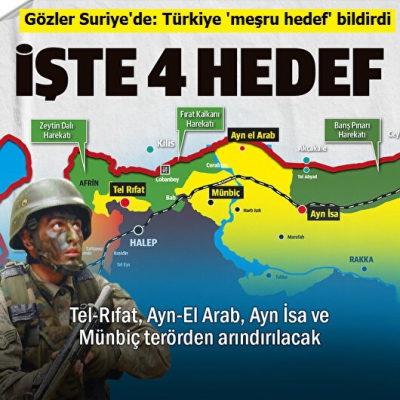  Gözler Suriye'de: Türkiye 'meşru hedef' bildirdi
