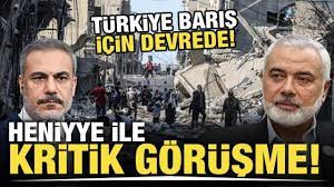 Gündem Filistin! Dışişleri Bakanı Hakan Fidan Hamas Lideri Haniyye ile görüştü 