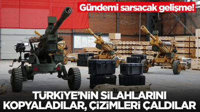 Gündemi sarsacak gelişme! Türkiye'nin silahlarını kopyaladılar, çizimleri çaldılar