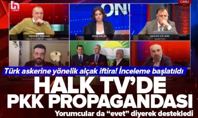 Halk TV'de PKK propagandası! Masa altındaki HDP'ye sözde gizli hizmet! Canlı yayında Türk askerini hedef aldılar...