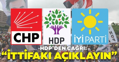 HDP'den CHP'ye açık çağrı: Çekingenliği üzerinizden atın! İttifakı gizlemeyelim.