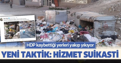 HDP'nin kaybettiği yerlerdeki yeni taktiği: Hizmet provokasyonu!