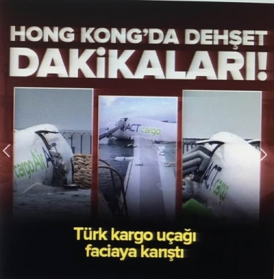 Hong Kong'da dehşet dakikaları! Türk kargo uçağı denize sürüklendi