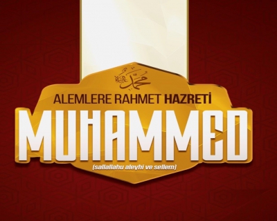 HZ. MUHAMMED (S.A.V.) KİMDİR?