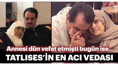 İbrahim Tatlıses'in Vefat Eden Annesi Son Yolculuğuna Uğurlandı 