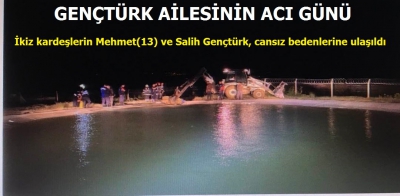 İkiz kardeşlerin Mehmet(13) ve Salih Gençtürk, cansız bedenlerine ulaşıldı