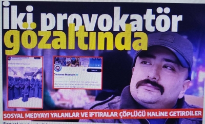 İran asıllı Ramin Saeidi ve Fahrettin Gökberk Akbulut (Distaste Moment) isimli provokatörler gözaltına alındı